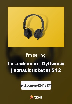 Selling 1 loukeman ticket for Oct 10! 1
